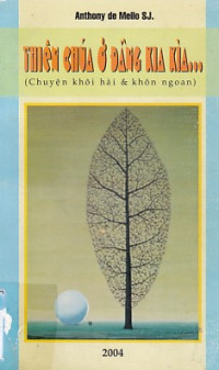Thiên Chúa ở đằng kia kìa...