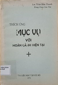 Thích ứng mục vụ với hoàn cảnh hiện tại