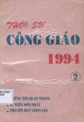 Thời sự Công Giáo 1994 (t2)