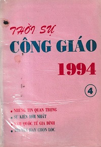 Thời sự Công Giáo 1994 (t4)