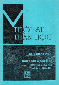 Thời sự Thần Học - s9: Hôn nhân và gia đình
