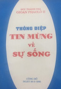 Thông điệp Tin mừng về sự sống