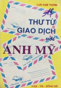 Thư từ giao dịch với Anh Mỹ