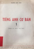 Tiếng Anh cơ bản (t1) : Dùng cho người Việt Nam