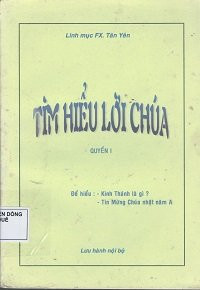 Tìm hiểu Lời Chúa (t1)