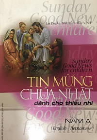 Tin Mừng Chúa Nhật dành cho thiếu nhi - Năm A (Song ngữ Anh Việt)