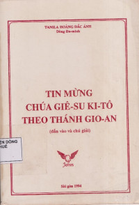 Tin Mừng Chúa Giêsu Kitô Theo Thánh Gioan (Dẫn vào và chú giải)