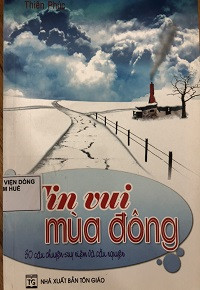 Tin vui mùa đông - 30 câu chuyện suy niệm và cầu nguyện