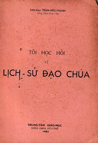 Tôi học hỏi về lịch sử đạo Chúa
