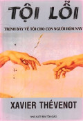 Tội lỗi - Trình bày về tội cho con người hôm nay