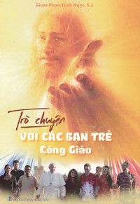 Trò chuyện với các bạn trẻ Công giáo