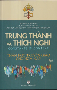 Trung thành và thích nghi - Một thần học truyền giáo cho hôm nay