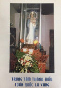 Trung tâm Thánh Mẫu toàn quốc La Vang