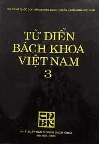 Từ điển bách khoa Việt Nam (t3): N - S