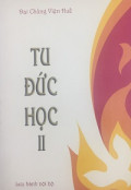 Tu đức học (t2)