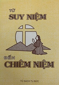 Từ suy niệm đến chiêm niệm