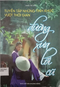 Đường Xưa Lối Cũ  - Tuyển tập những tình khúc vượt thời gian