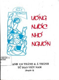 Uống nước nhớ nguồn - Hạnh 118 Thánh và Á Thánh Tử đạo Việt Nam (t2)