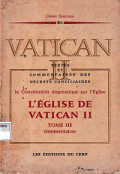 Unam Sanctam - 51c - L'église de vatican II - Tome III - (La Constitution dogmatique sur I'Église)