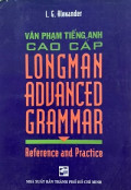 Văn phạm Tiếng Anh cao cấp - Longman advanced grammar