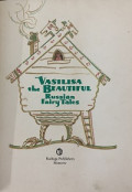 Vasilisa the beautiful Rusian Fairy Tales