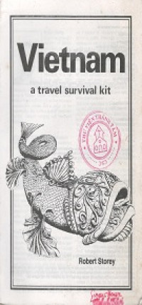 Vietnam A Travel Survival Kit