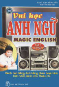 Vui học anh ngữ - Magic English (t4)