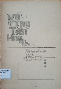 Vũ trụ tiên hoa - Giới thiệu và phê bình tư tưởng của Teilhard de Chardin