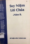 Suy niệm lời Chúa năm B: Xây nhà trên đá