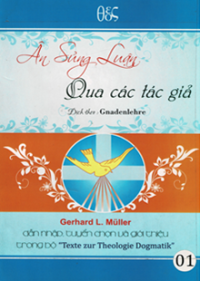 Ân sủng luận qua các tác giả (01) Texte zur Theologie Dogmatik