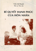 Bí quyết hạnh phúc của hôn nhân