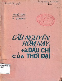 Cầu nguyện hôm nay và dấu chỉ của thời đại