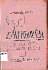 Cầu nguyện - Biết cầu nguyện và sống cầu nguyện (t1)