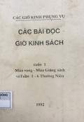 Các bài đọc giờ kinh sách (t1) Mùa vọng - Mùa giáng sinh và Tuần 1- 6 TN