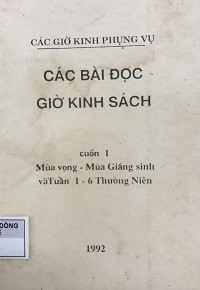 Các bài đọc giờ kinh sách (t1) Mùa vọng - Mùa giáng sinh và Tuần 1- 6 TN