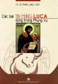 Các bài Tin Mừng Luca dùng trong Phụng vụ