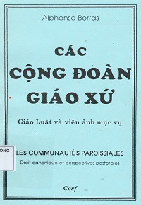 Các cộng đoàn giáo xứ - Giáo luật và viễn ảnh mục vụ