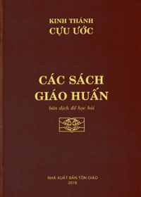 Kinh Thánh Cựu Ước - Các sách Giáo Huấn (Bản dịch để học hỏi)