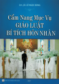 Cẩm nang mục vụ giáo luật Bí tích Hôn nhân
