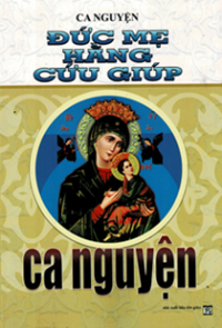Ca nguyện Đức Mẹ Hằng Cứu Giúp