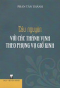 Cầu nguyện với các thánh vịnh theo phụng vụ các giờ kinh