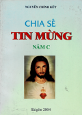 Chia sẻ Tin mừng Năm C