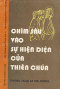 Chìm sâu vào sự hiện diện của Thiên Chúa