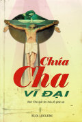 Chúa Cha vĩ đại - Đọc thư gửi tín hữu Ê-phê-xô