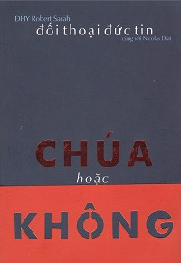 Chúa hoặc không - Đối thoại đức tin