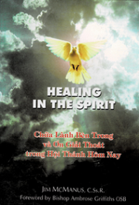 Healing in the Spirit - Chữa lành trong Thần Khí