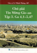 Chú giải Tin Mừng Gioan (t3) Ga 4,1-5,47