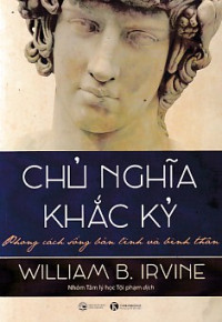 Chủ nghĩa Khắc kỷ - Phong cách sống bản lĩnh và bình thản