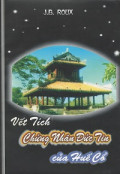 Vết tích chứng nhân đức tin của Huế cổ