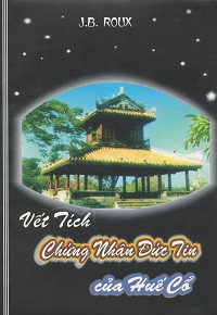 Vết tích chứng nhân đức tin của Huế cổ
